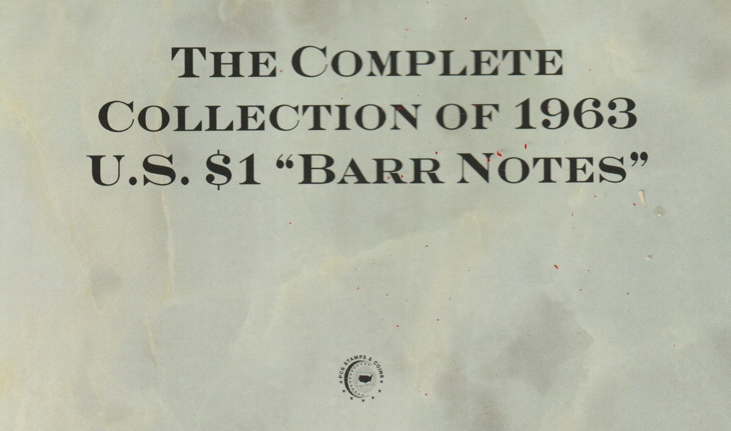 Album cover for 'The Complete Collection of 1963 U.S. $1 Barr Notes' 