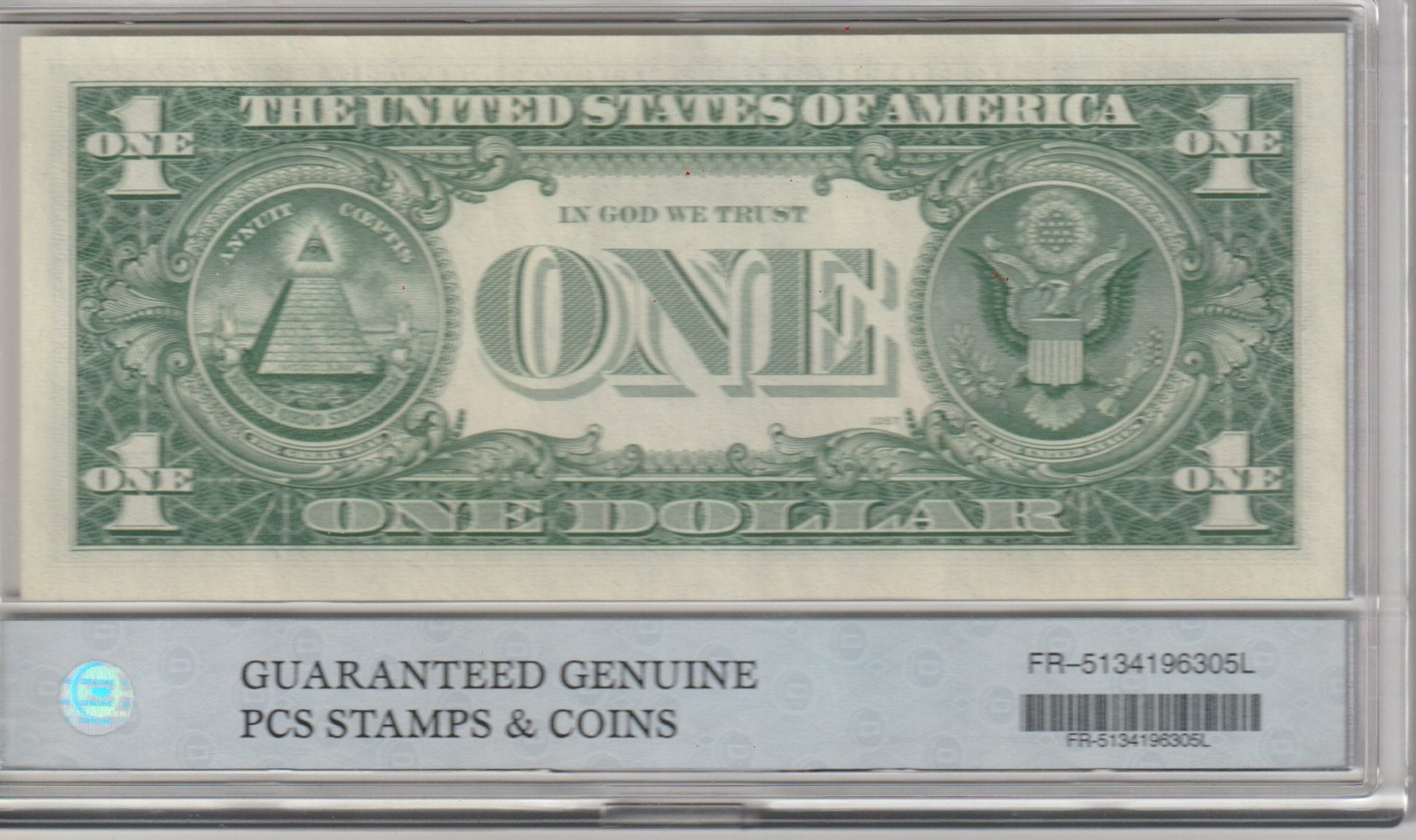 One dollar bill in a holder with 'Guaranteed Genuine' label  FR-5134196305L