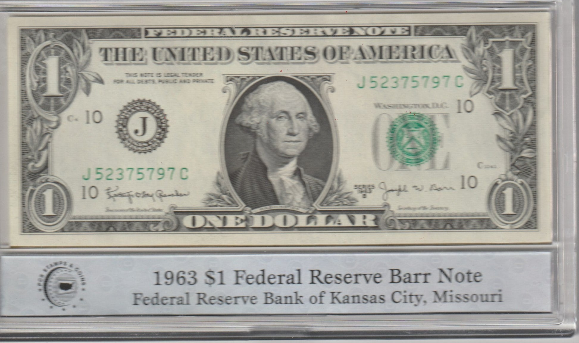1963 $1 Federal Reserve Barr Note from the Federal Reserve Bank of Kansas City, Missouri with protective holder