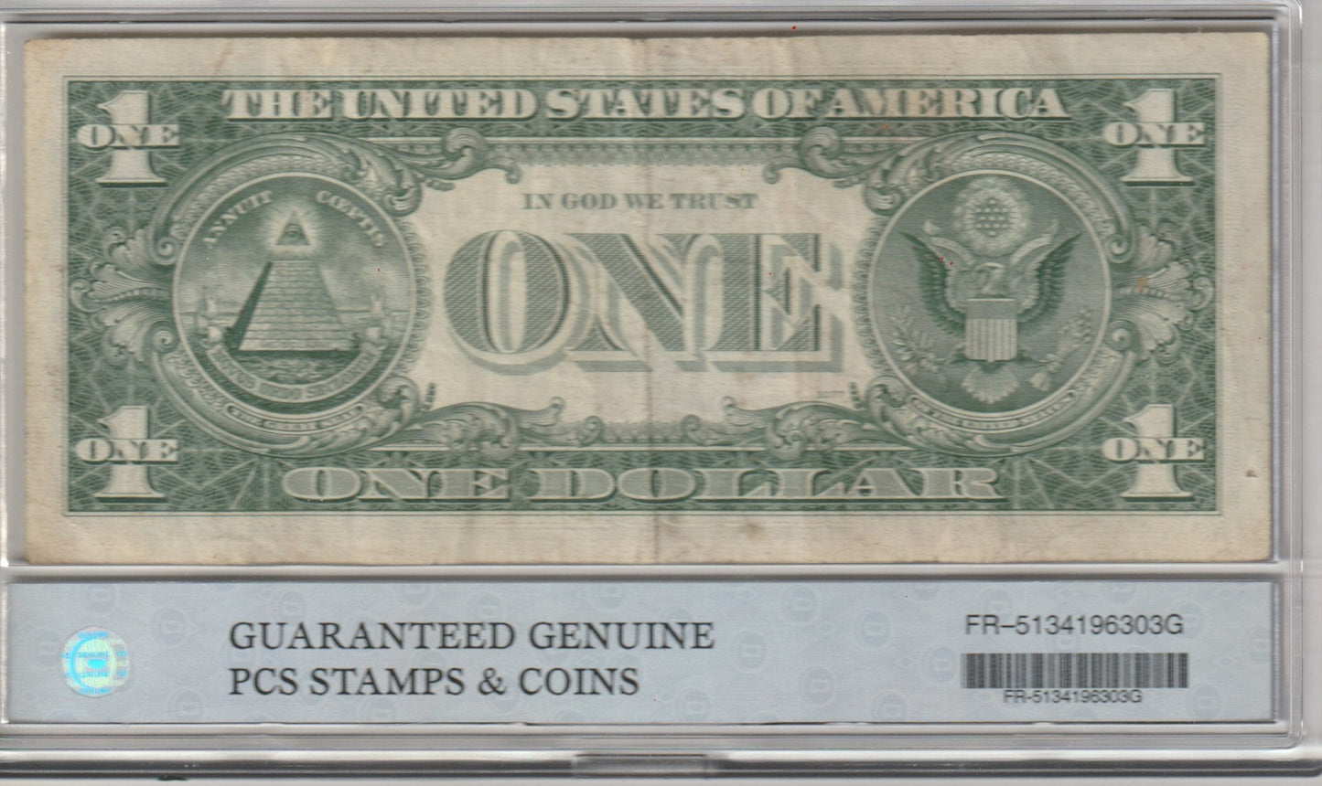 One dollar bill in a holder with 'Guaranteed Genuine' label  FR-5134196303G