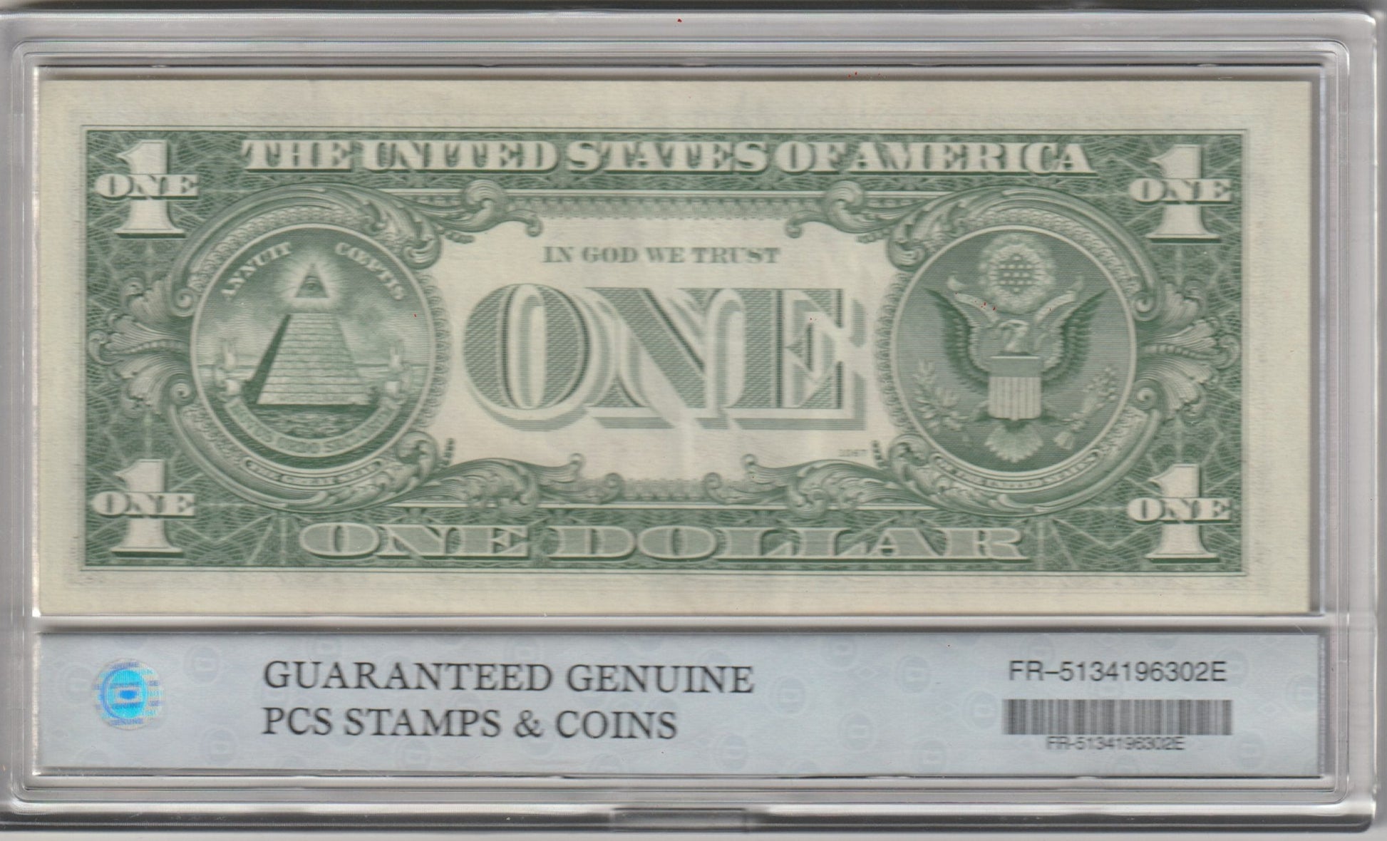 One dollar bill in a holder with 'Guaranteed Genuine' label  FR-5134196302E