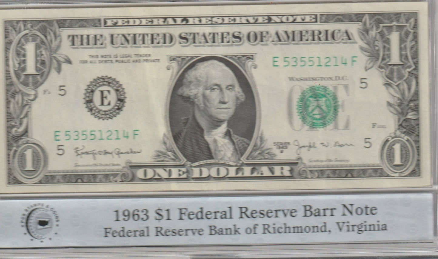 1963 $1 Federal Reserve Barr Note from the Federal Reserve Bank of Richmond, Virginia with protective holder